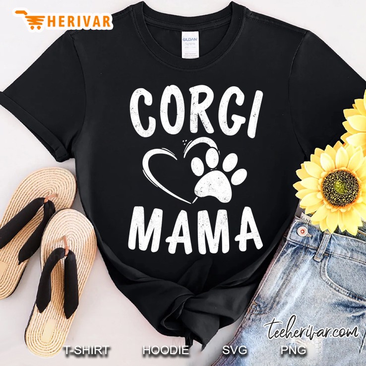 Fun Welsh Corgi Mama Gift Pet Lover Apparel Dog Mom Shirt