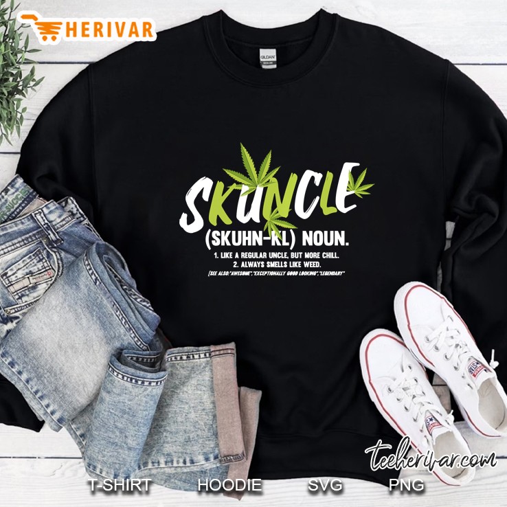 Funny Uncle Weed Smoker Skuncle Marijuana Uncle Pullover Sweatshirt