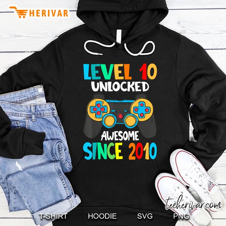 Level 10 Unlocked Awesome Since 2010-10Th Birthday Gamer Hoodie