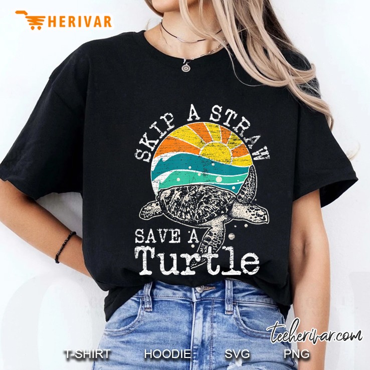 Skip A Straw Save A Turtle Ladies Tee