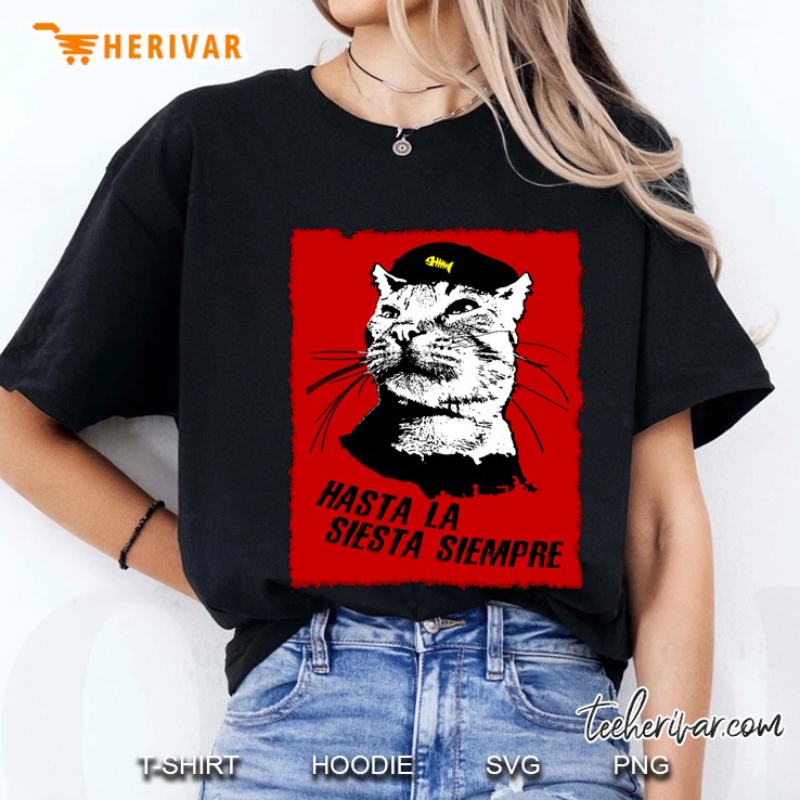 Hasta La Siesta Siempre Ladies Tee