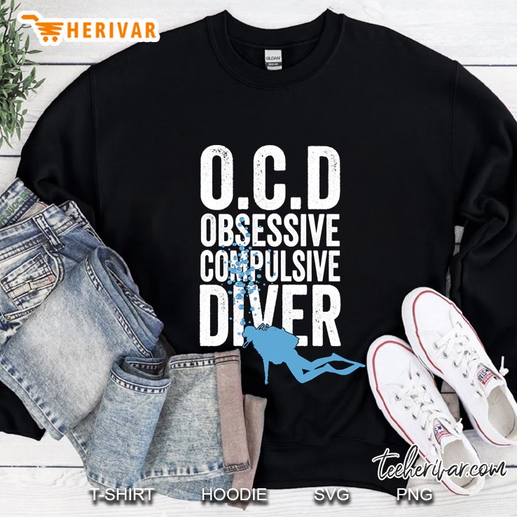 Obsessive Compulsive Diver Sweatshirt