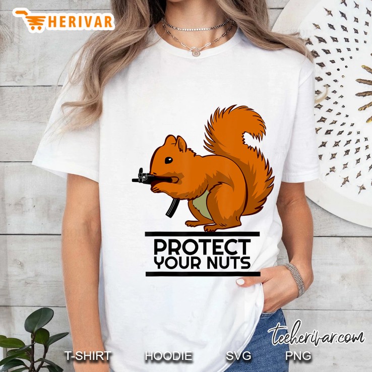 Protect You Nuts Gun Nut Gifts Squirrel Hoodie