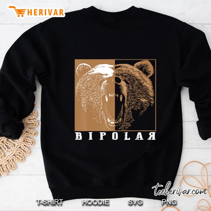 Bipolar Cute Mental Disorder Polar Bear Gift Sweatshirt
