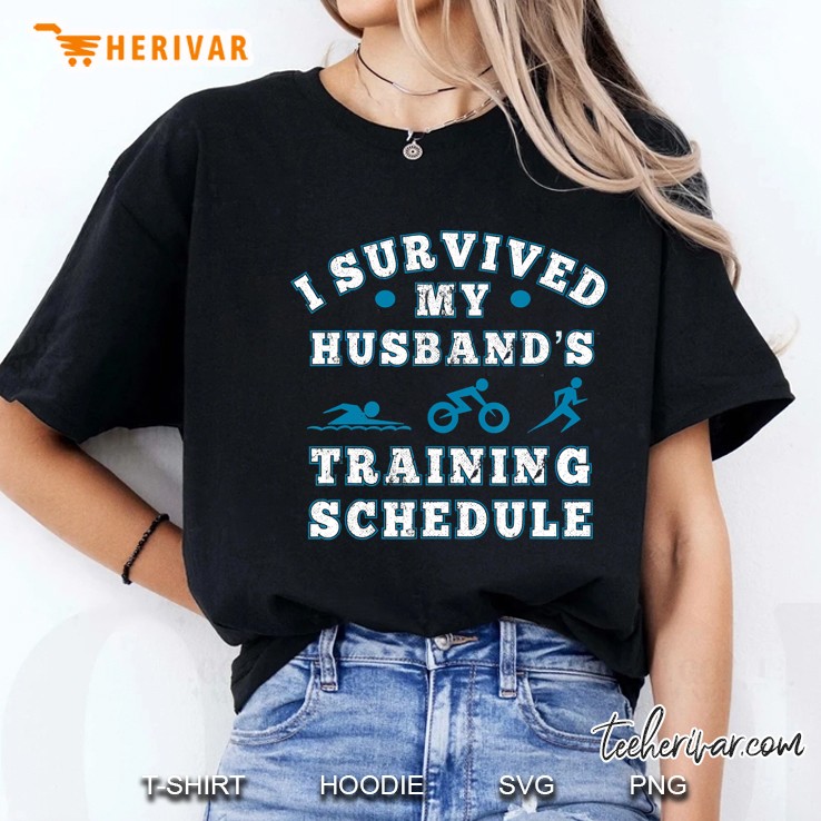 I Survived My Husbands Triathlon Training Schedule Ladies Tee