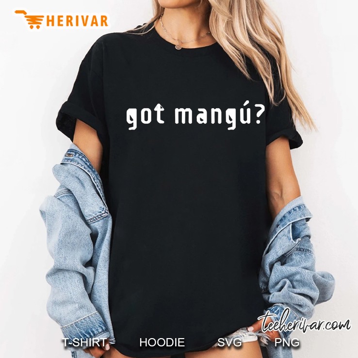 Got Mangú Ladies Tee