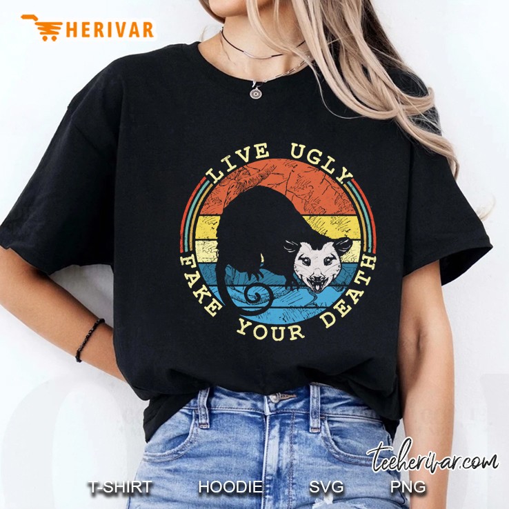 Live Ugly Fake Your Death Opossum Retro Vintage Ladies Tee
