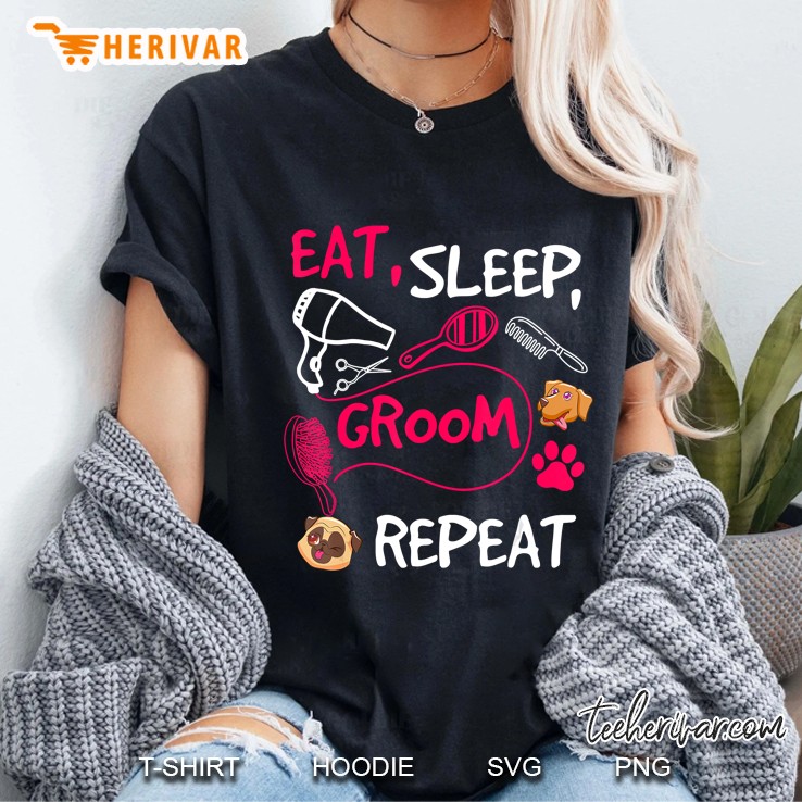 Eat Sleep Groom Repeat Dog Groomer Dog Spa Job Pride Ladies Tee