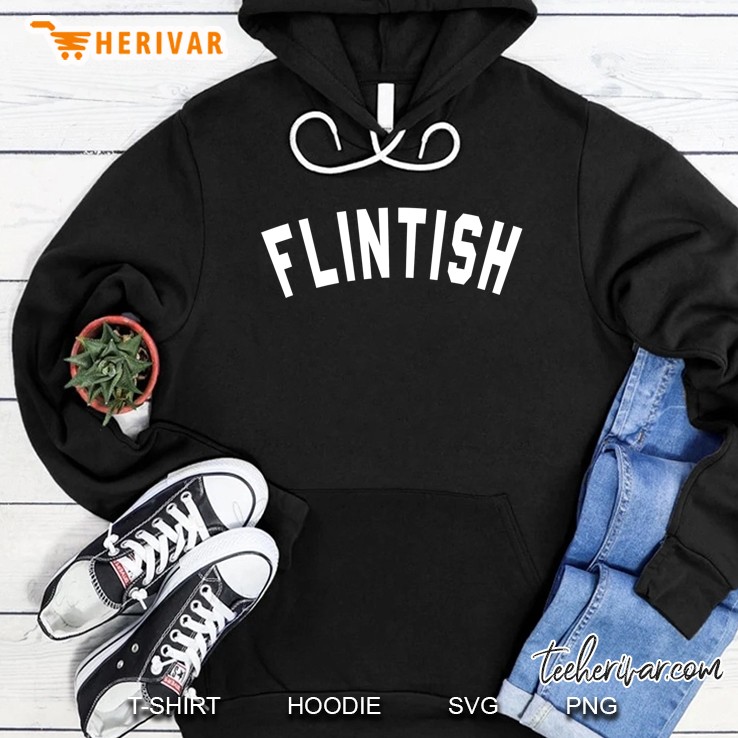 Flint Mi Flintish Funny City Michigan Mi Humor Hoodie