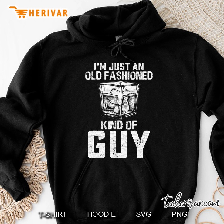 I'm Just Old Fashioned Kind Of Guy Bourbon Whiskey Drinking Mugs