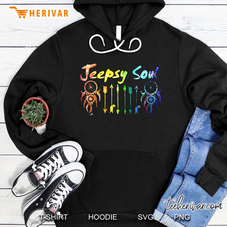 Jeepsy Soul Shirt Hoodie
