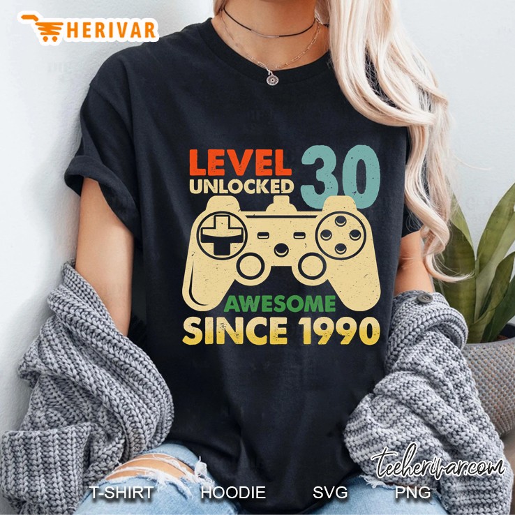 Level 30 Unlocked Awesome 1990 Video Game 30Th Birthday Hoodie