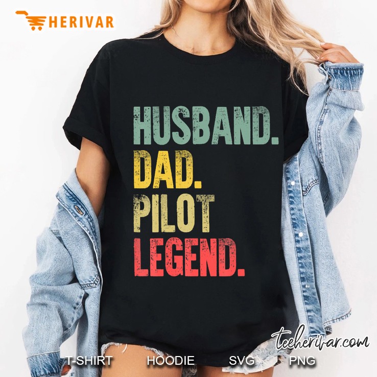 Mens Funny Vintage Shirt Husband Dad Pilot Legend Retro Hoodie