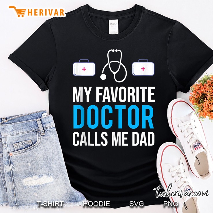 Mens My Favorite Doctor Calls Me Dad Cute Father Tank Top Shirt