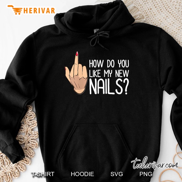 Womens Nail Tech Design Cosmetologist Manicure Artist Middle Finger Hoodie