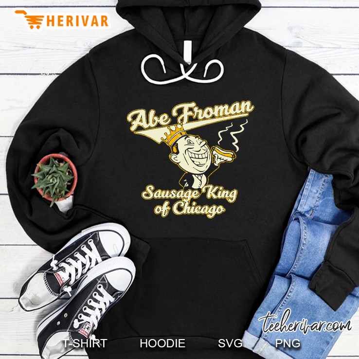 Ferris Bueller Sausage King Of Chicago Hoodie