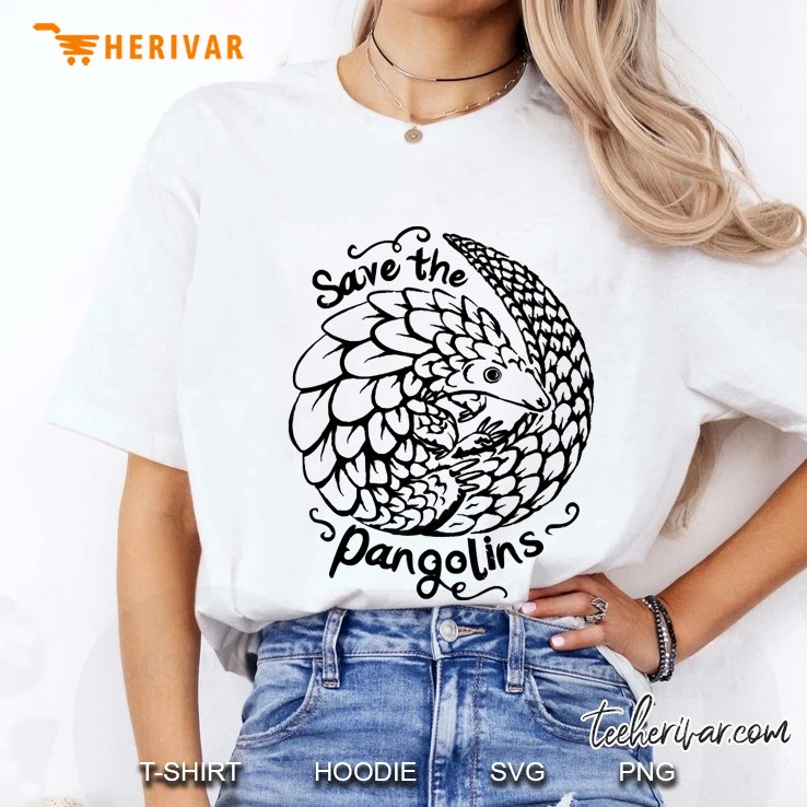 Cute Pangolin Gift Save The Pangolins Hoodie