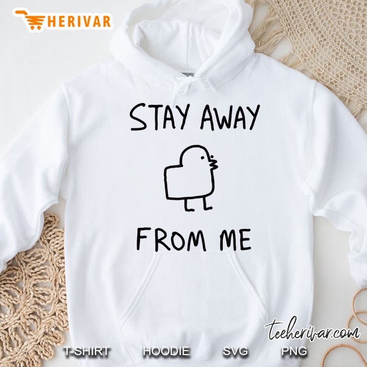 Stay Away From Me Hoodie