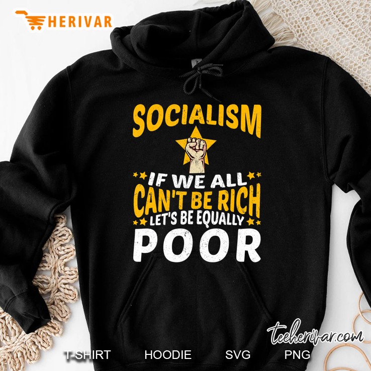 Funny Satirical Anti-Socialism Capitalism Capitalist Hoodie