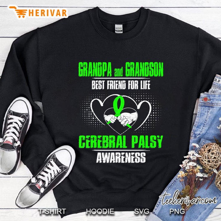 Grandpa And Grandson Best Friend Of Life Cerebral Palsy Sweatshirt