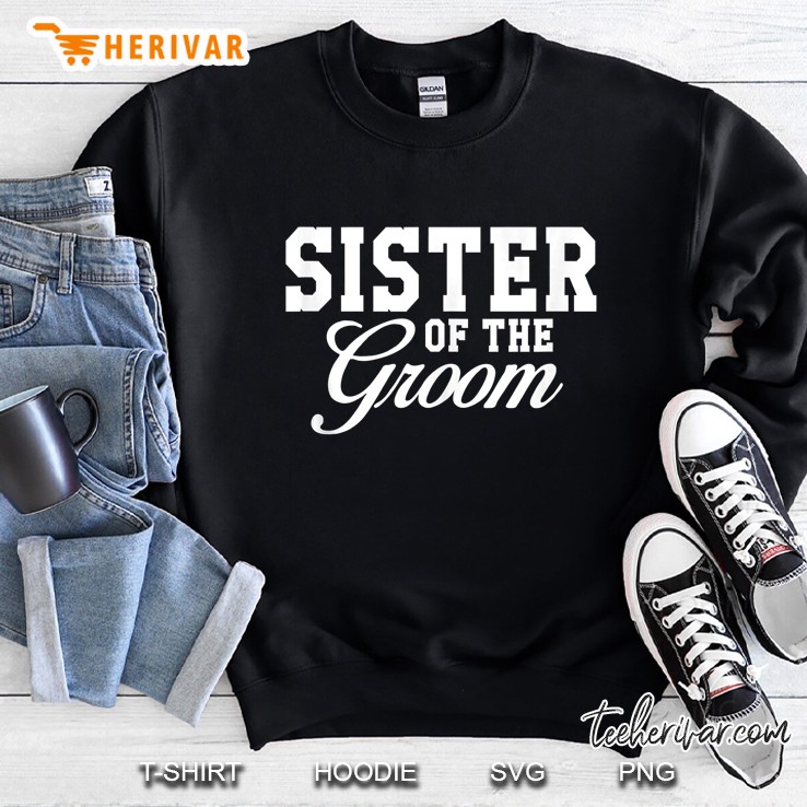 Sister Of The Groom Wedding Party Tank Top Sweatshirt