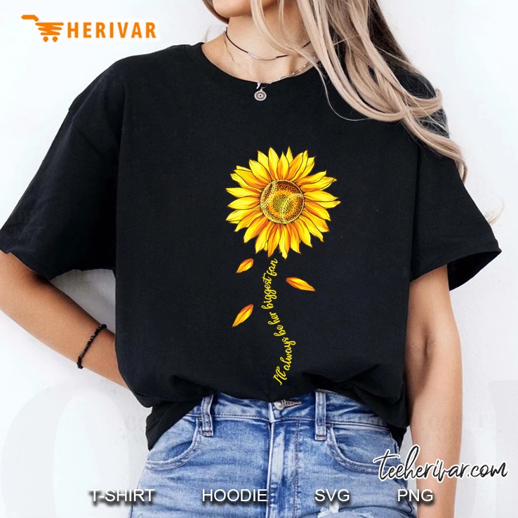 Softball Lover - I'll Be Her Biggest Fan Always Sunflower Hoodie