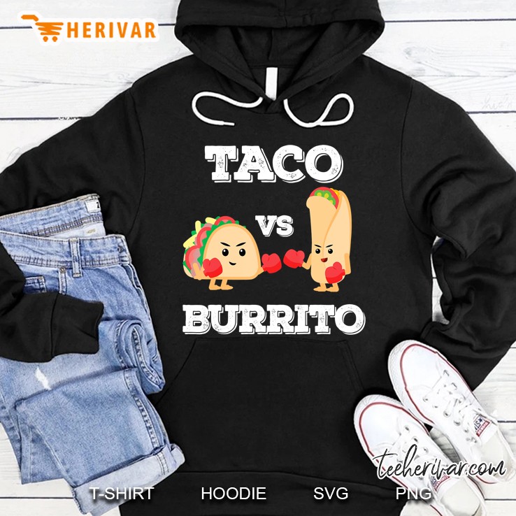 Taco Vs Burrito Official Hoodie