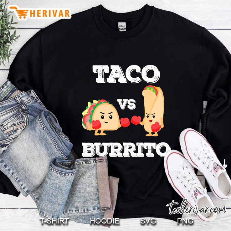 Taco Vs Burrito Official Sweatshirt
