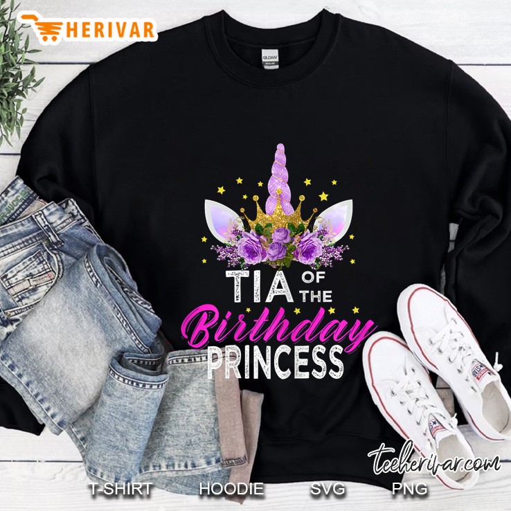 Tia Of The Birthday Princess Mother Girl Unicorn Birthday Sweatshirt