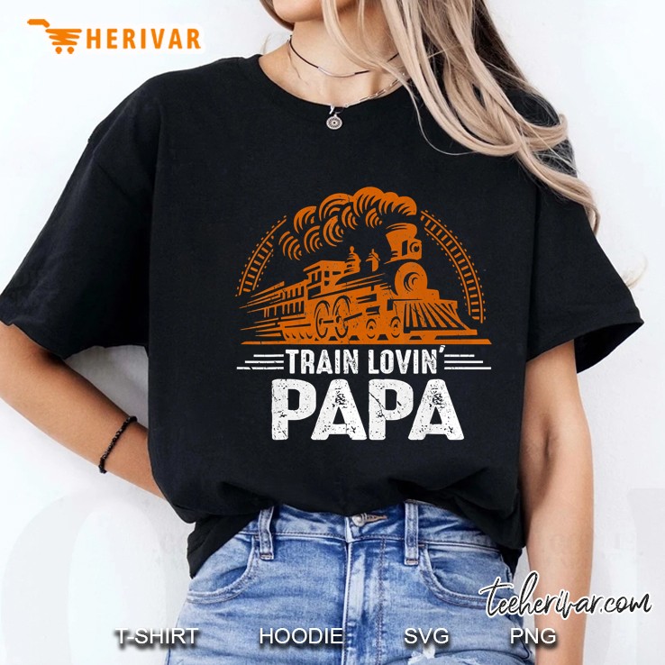 Train Lovin' Papa Hoodie