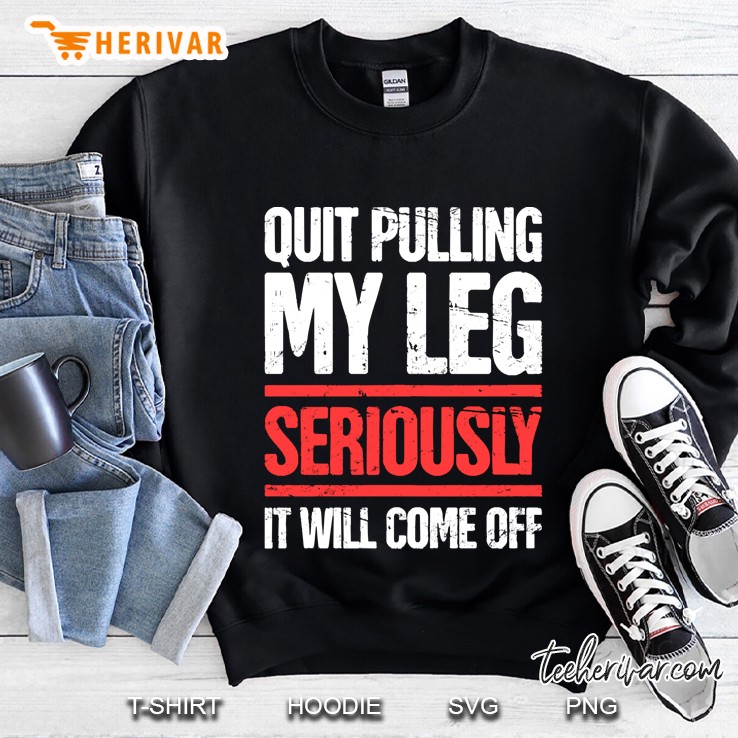 Funny Missing Or Amputated Leg Amputee Sweatshirt