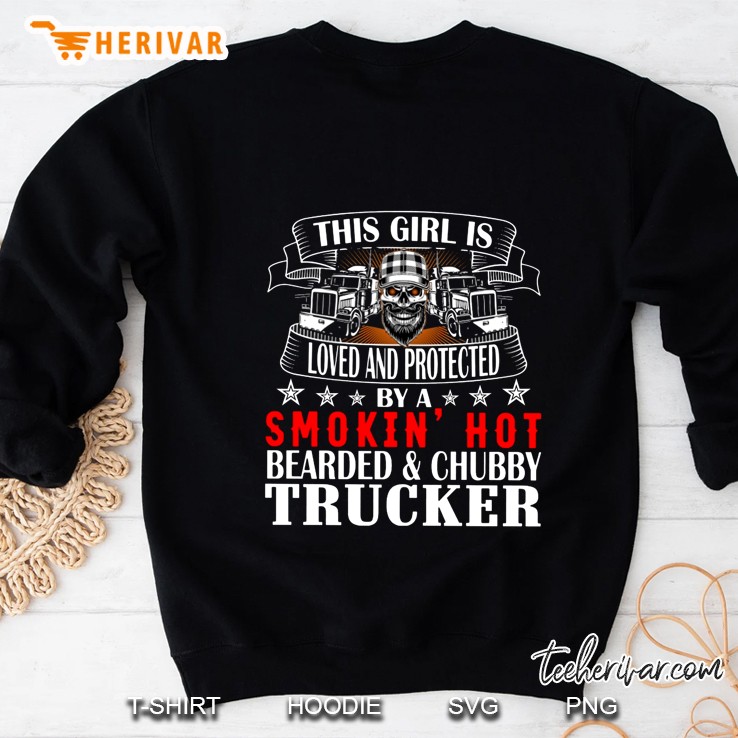 This Girl Is Loved And Protected By A Smokin' Hot Beard & Chubby Trucker Mugs