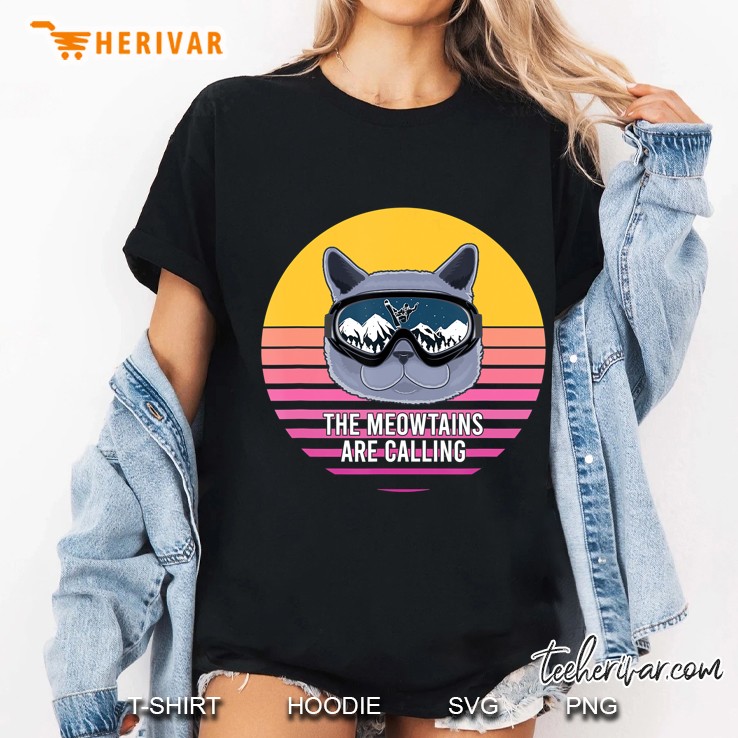 Funny Retro Cat Snowboarder The Meowtains Are Calling Gift Ladies Tee