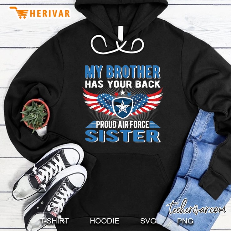 My Brother Has Your Back Proud Air Force Sister Sibling Gift Mugs