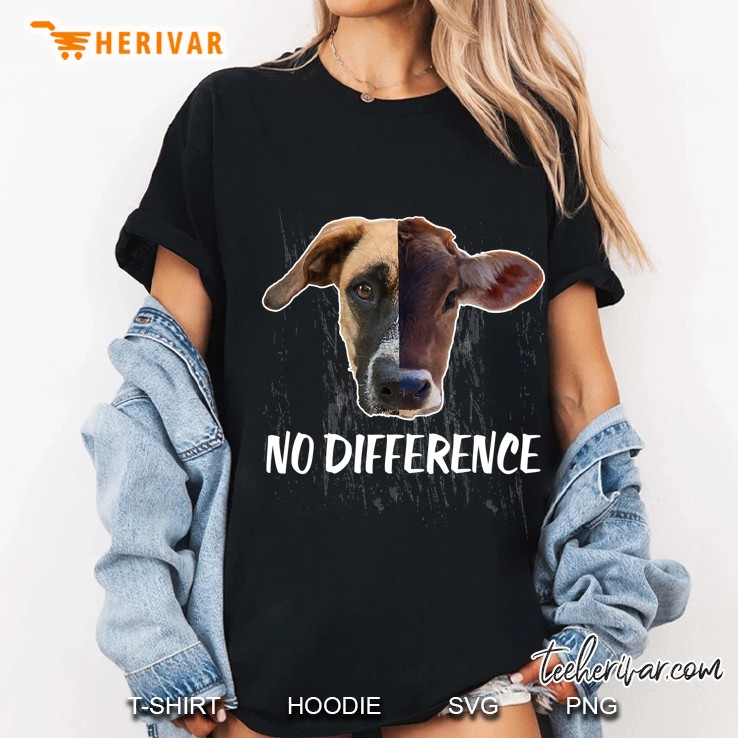 No Difference Shirt Vegan Dog Cow Lover Ladies Tee