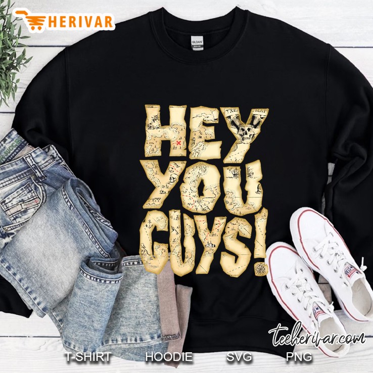 Hey You Guys! Sweatshirt