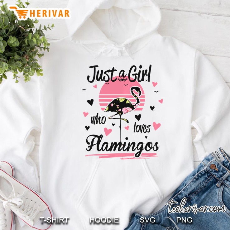Flamingo Design, Just A Girl Who Loves Flamingos Pullover Hoodie