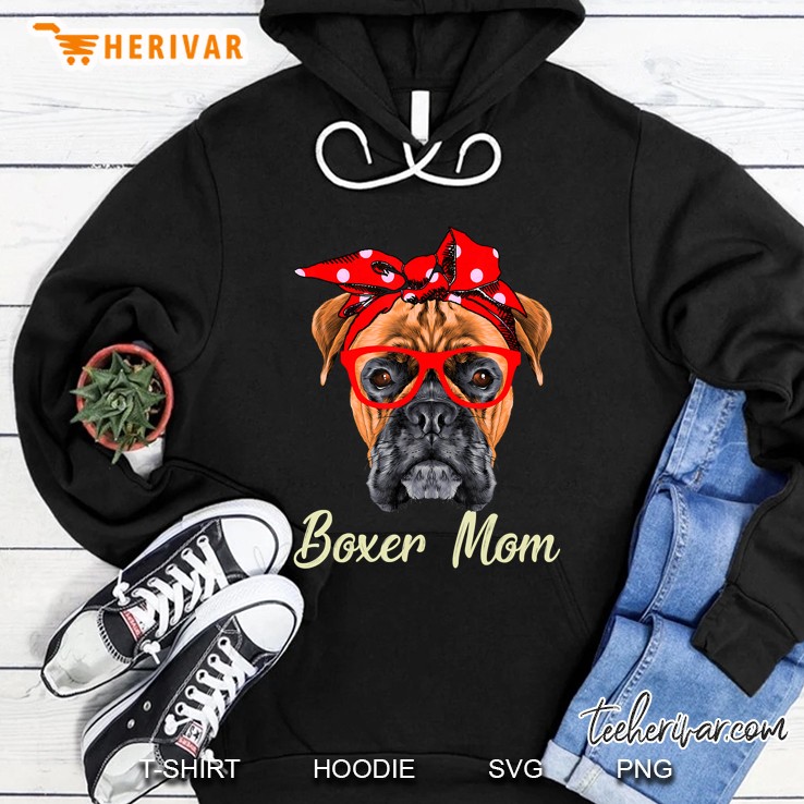 Funny Boxer Mom For Boxer Dogs Lovers Hoodie