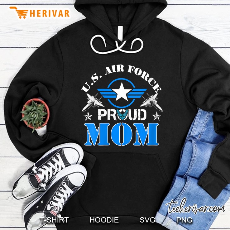 Womens Proud Mom Us Air Force Shirt - Usaf Veteran Gift V-Neck Hoodie