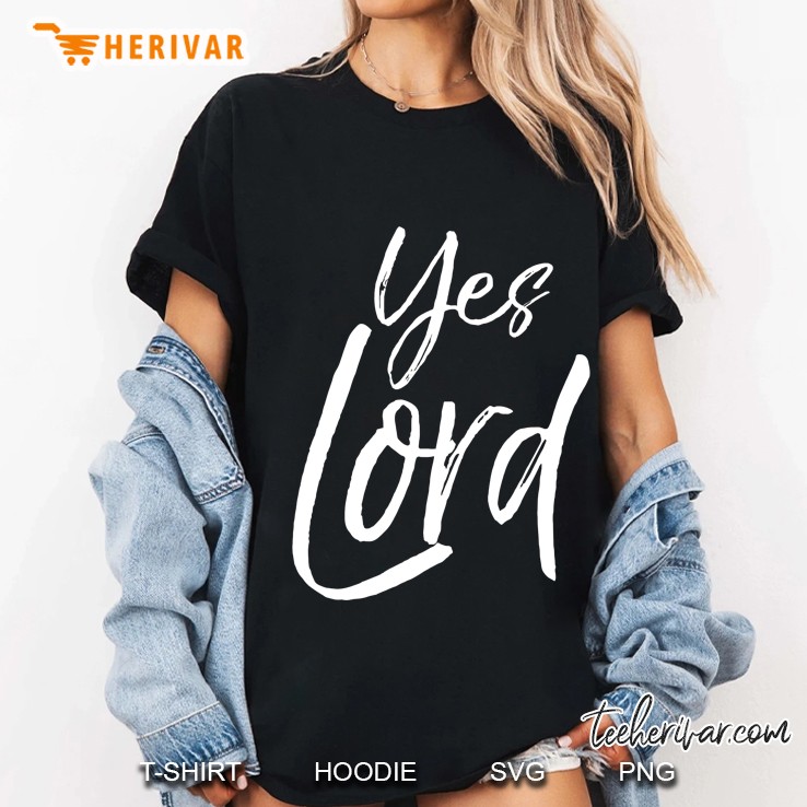 Yes Lord Shirt Vintage Amen Bold Cool Christian Tee Hoodie