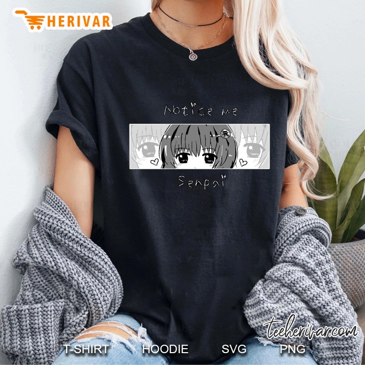 Notice Me Senpai - Anime Print Ladies Tee
