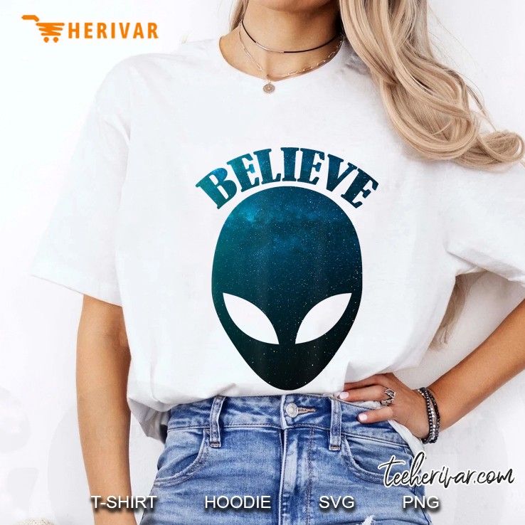 Alien Gift - Ufo Aliens Believe Galaxy Ladies Tee
