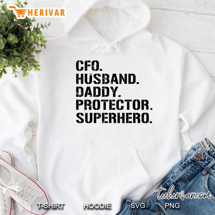 Mens Fathers Day Gift Cfo Husband Daddy Protector Superhero Hoodie
