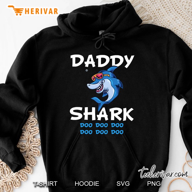 Daddy Shark Doo Doo Doo Hoodie
