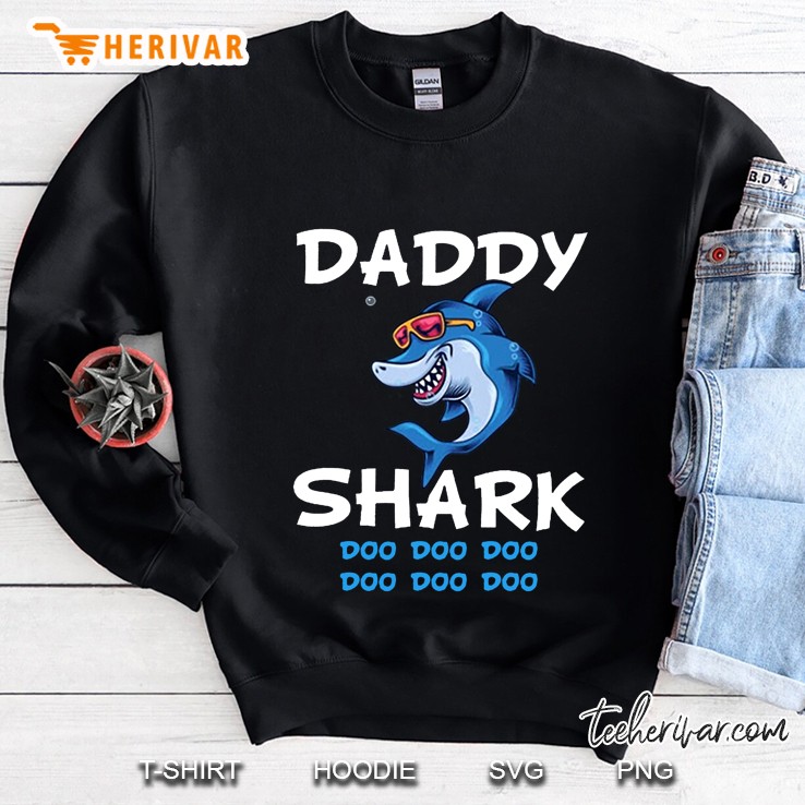 Daddy Shark Doo Doo Doo Sweatshirt
