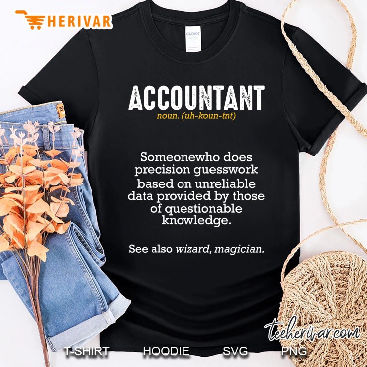 Accountant Definition Meaning Professionals Funny Jokes Shirt