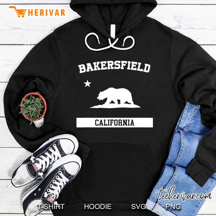 Bakersfield California Bear - Bakersfield Shirt Hoodie