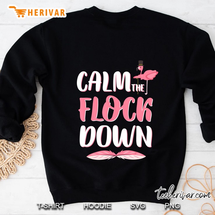 Calm The Flock Down, Funny Womens Tee For Flamingo Lovers Mugs