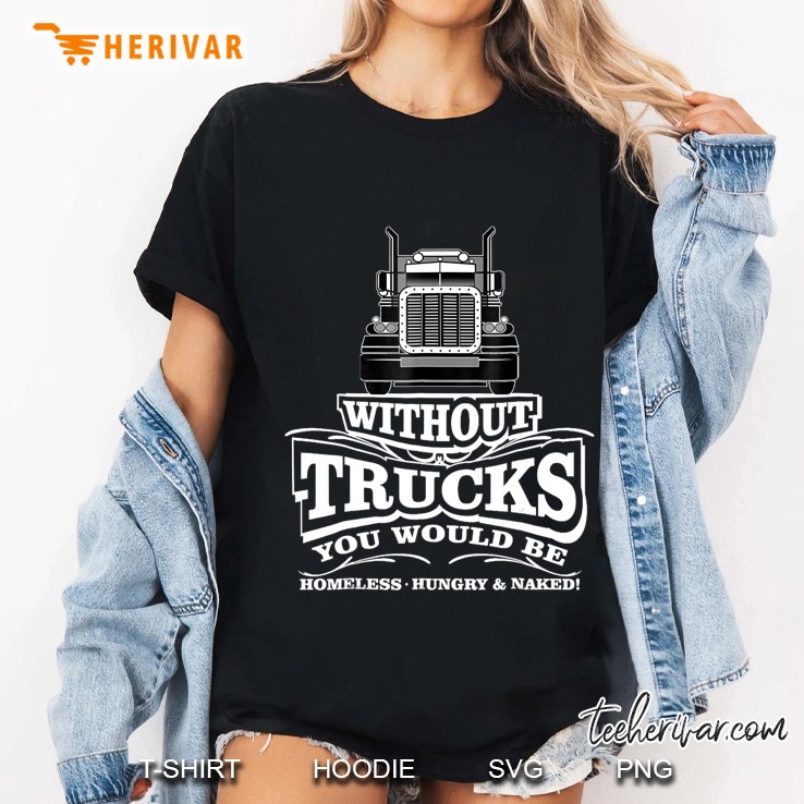 Funny Truck Driver Quotes - Gift For Trucker Ladies Tee