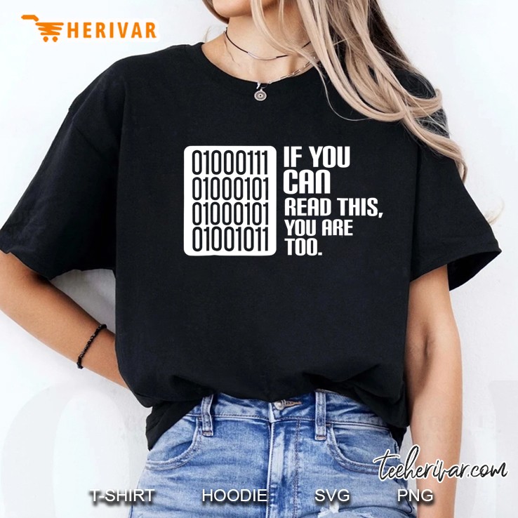 If Can Read This Funny Witty Computer Coding Expert Attire Ladies Tee
